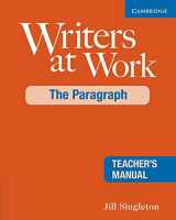 9780521545235-0521545234-Writers at Work: The Paragraph Teacher's Manual