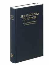 9781598565539-1598565532-Septuaginta Deutsch: Das griechische Alte Testament in deutscher Ubersetzung (German Edition)