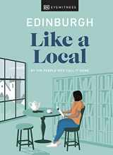 9780241523889-0241523885-Edinburgh Like a Local: By the people who call it home (Local Travel Guide)