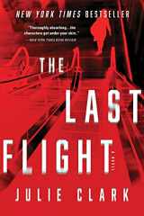 9781728234229-1728234220-The Last Flight: A Novel