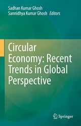 9789811609121-9811609128-Circular Economy: Recent Trends in Global Perspective