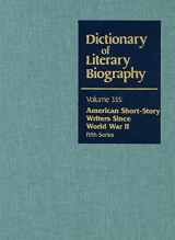9780787681531-0787681539-DLB 335: American Short-Story Writers since World War II, Fifth Series (Dictionary of Literary Biography, 335)