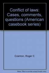 9780314398666-031439866X-Conflict of laws: Cases, comments, questions (American casebook series)
