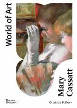 9780500204818-0500204810-Mary Cassatt: Painter of Modern Women (World of Art)