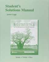 9780134039091-0134039092-Student Solutions Manual for Biostatistics for the Biological and Health Sciences