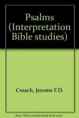 9780664500214-0664500218-Psalms (Interpretation Ser.: A Bible Commentary for Teaching and Preaching)