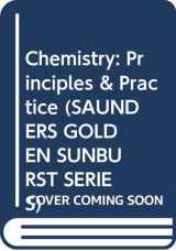 9780030733338-0030733332-Chemistry: Principles & Practice (SAUNDERS GOLDEN SUNBURST SERIES)