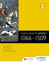 9781471806681-1471806685-Making Sense of History: 1066-1509
