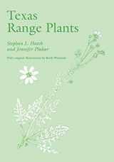 9780890965214-0890965218-Texas Range Plants (Volume 13) (W. L. Moody Jr. Natural History Series)