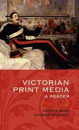 9780199270378-0199270376-Victorian Print Media: A Reader