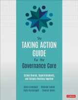 9781071819012-1071819011-The Taking Action Guide for the Governance Core: School Boards, Superintendents, and Schools Working Together