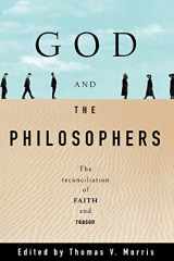 9780195101195-0195101197-God and the Philosophers: The Reconciliation of Faith and Reason (Oxford Paperbacks)