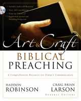 9780310252481-0310252482-The Art and Craft of Biblical Preaching: A Comprehensive Resource for Today's Communicators