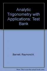 9780471788683-0471788686-Analytic Trigonometry with Applications