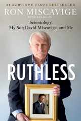 9781250131539-1250131537-Ruthless: Scientology, My Son David Miscavige, and Me