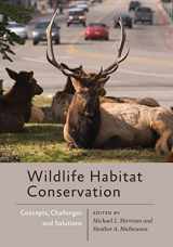 9781421439914-1421439913-Wildlife Habitat Conservation: Concepts, Challenges, and Solutions (Wildlife Management and Conservation)