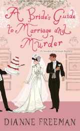9781496731647-1496731646-A Bride's Guide to Marriage and Murder: A Brilliant Victorian Historical Mystery (A Countess of Harleigh Mystery)