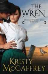 9780997665130-0997665130-The Wren (Wings of the West)