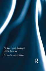 9781138230323-1138230324-Dickens and the Myth of the Reader