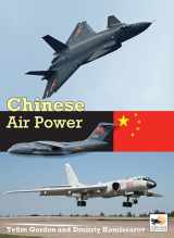 9781910809464-1910809462-Chinese Air Power: Current Organisation and Aircraft of all Chinese Air Forces