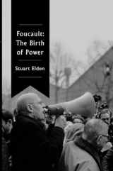 9781509507269-1509507264-Foucault: The Birth of Power