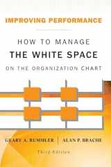 9781118143704-1118143701-Improving Performance: How to Manage the White Space on the Organization Chart