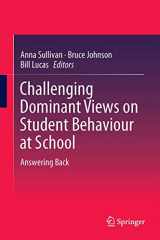 9789811006265-9811006261-Challenging Dominant Views on Student Behaviour at School: Answering Back
