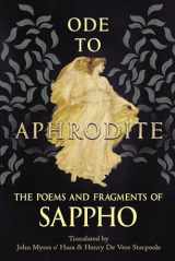 9781528720038-1528720032-Ode to Aphrodite - The Poems and Fragments of Sappho