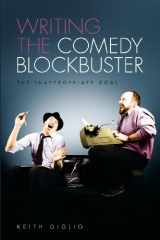 9781615930852-161593085X-Writing the Comedy Blockbuster: The Inappropriate Goal
