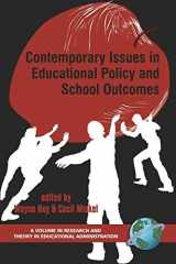 9781593114770-159311477X-Contemporary Issues in Educational Policy and School Outcomes (Research and Theory in Educational Administration)