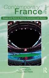 9781138835825-113883582X-Contemporary France: Essays and Texts on Politics, Economics and Society (Longman Contemporary Europe)