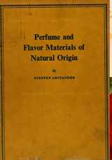 9780244329211-0244329214-Perfume and Flavor Materials of Natural Origin