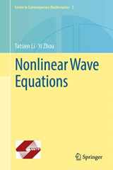 9783662557235-3662557231-Nonlinear Wave Equations (Series in Contemporary Mathematics, 2)