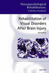9780415651431-0415651433-Rehabilitation of Visual Disorders After Brain Injury (Neuropsychological Rehabilitation: A Modular Handbook)