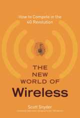 9780132618175-0132618176-The New World of Wireless: How to Compete in the 4G Revolution