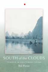 9781619027190-1619027194-South of the Clouds: Travels in Southwest China