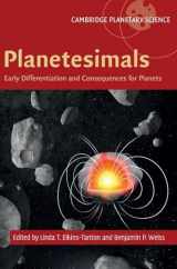 9781107118485-1107118484-Planetesimals: Early Differentiation and Consequences for Planets (Cambridge Planetary Science, Series Number 16)