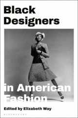 9781350138469-1350138460-Black Designers in American Fashion