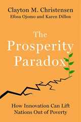 9780062946737-0062946730-The Prosperity Paradox : How Innovation Can Lift Nations Out of Poverty