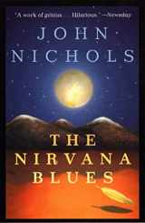 9780805063400-0805063404-The Nirvana Blues: A Novel (The New Mexico Trilogy, 3)