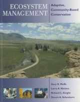 9781610914888-1610914880-Ecosystem Management: Adaptive, Community-Based Conservation