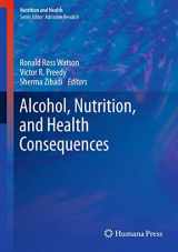 9781627030465-1627030468-Alcohol, Nutrition, and Health Consequences