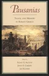 9780195171327-0195171322-Pausanias: Travel and Memory in Roman Greece