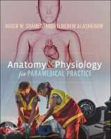 9780443115172-0443115176-Anatomy and Physiology for Paramedical Practice