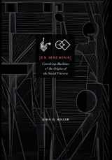 9781947864443-1947864440-Ex Machina: Coevolving Machines and the Origins of the Social Universe
