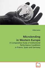 9783639077384-3639077385-Microlending in Western Europe: A Comparative Study of Institutional Performance Conditions in France, Spain and Germany