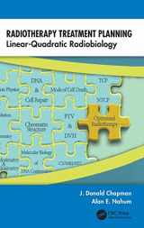 9781439862599-1439862591-Radiotherapy Treatment Planning: Linear-Quadratic Radiobiology
