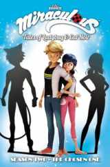 9781632294227-1632294222-Miraculous: Tales of Ladybug and Cat Noir: Season Two - The Chosen One (Miraculous: Tales of Ladybug and Cat Noir Season 2, 2)