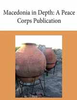 9781502412430-1502412438-Macedonia in Depth: A Peace Corps Publication