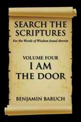 9781095492062-1095492063-Search the Scriptures Vol IV: I AM the Door